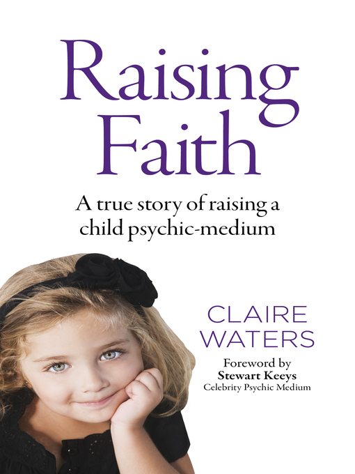 Title details for Raising Faith by Claire  Waters - Available